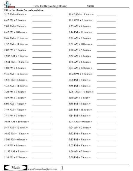 Math Drills Worksheets - Time Drills (Adding Hours) worksheet